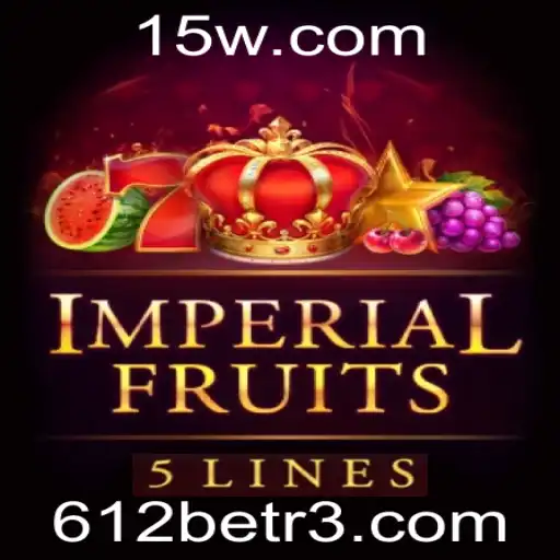 Descubra ImperialFruits5: O Jogo Emocionante que Conquista 612bet