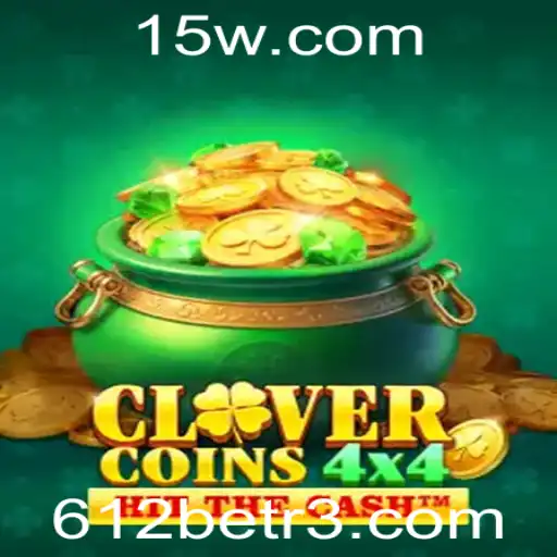 Explorando CloverCoins4x4: Um Mergulho no Jogo de Azar e Estratégia com 612bet